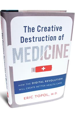 Creative Destruction of Medicine